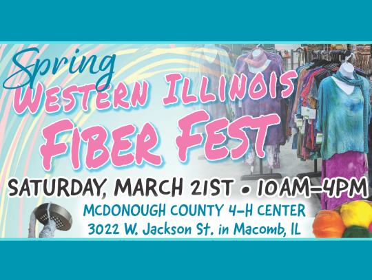 Western Illinois Fiber Festival March 21