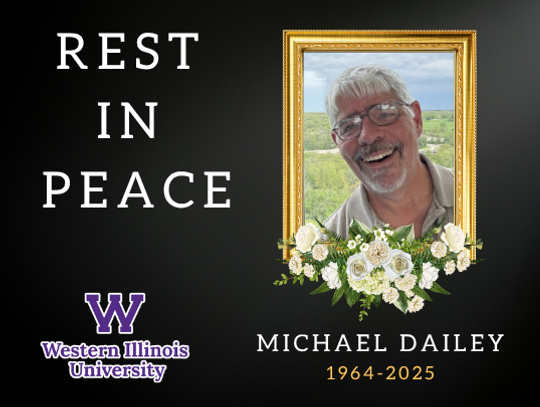WIU Mourns Employee Michael Dailey
