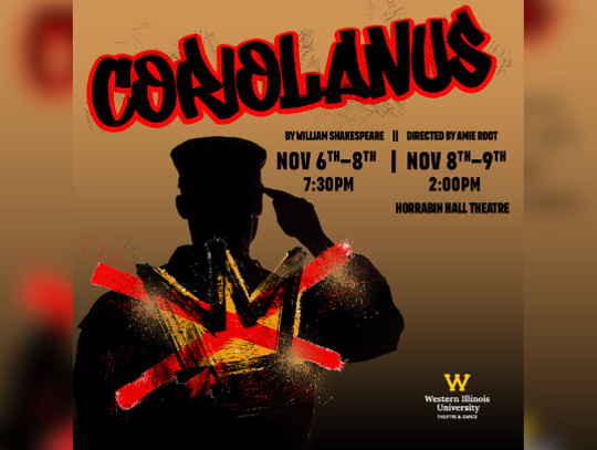 WIU Theatre Presents Shakespeare's 'Coriolanus'