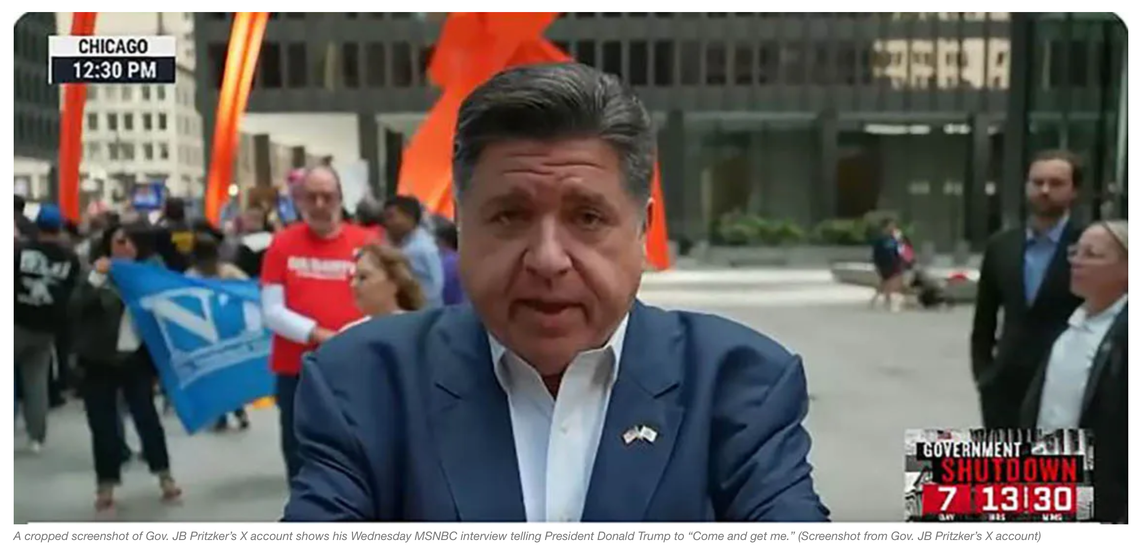 As Trump says Pritzker ‘should be in jail,’ Illinois’ governor taunts: ‘Come and get me’ As Trump says Pritzker ‘should be in jail,’ Illinois’ governor taunts: ‘Come and get me’