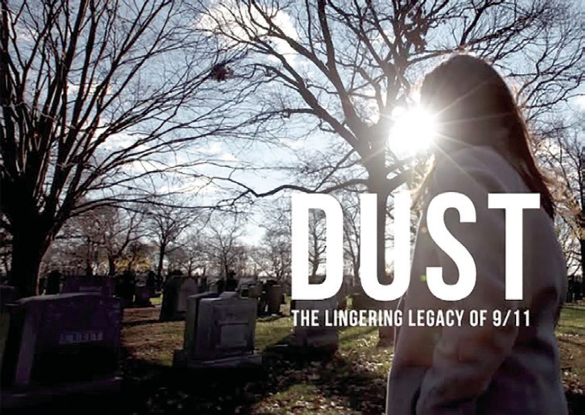 Free 9/11 Documentary DUST Screening at The Capitol Theater Sept. 11