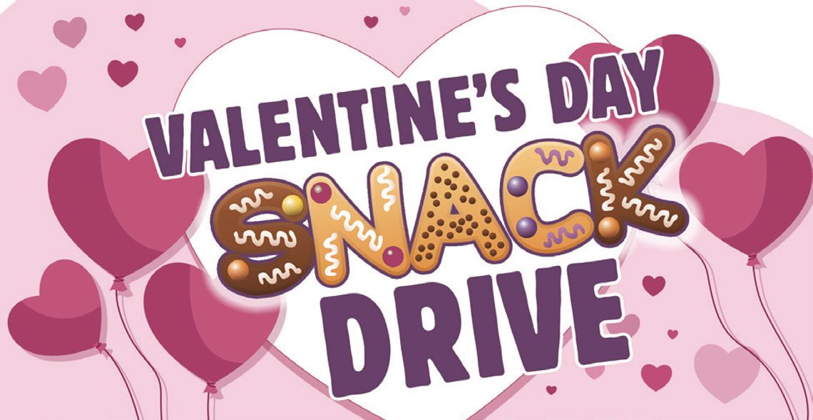 Valentine’s Day Student Snack Drive for Edison School Students